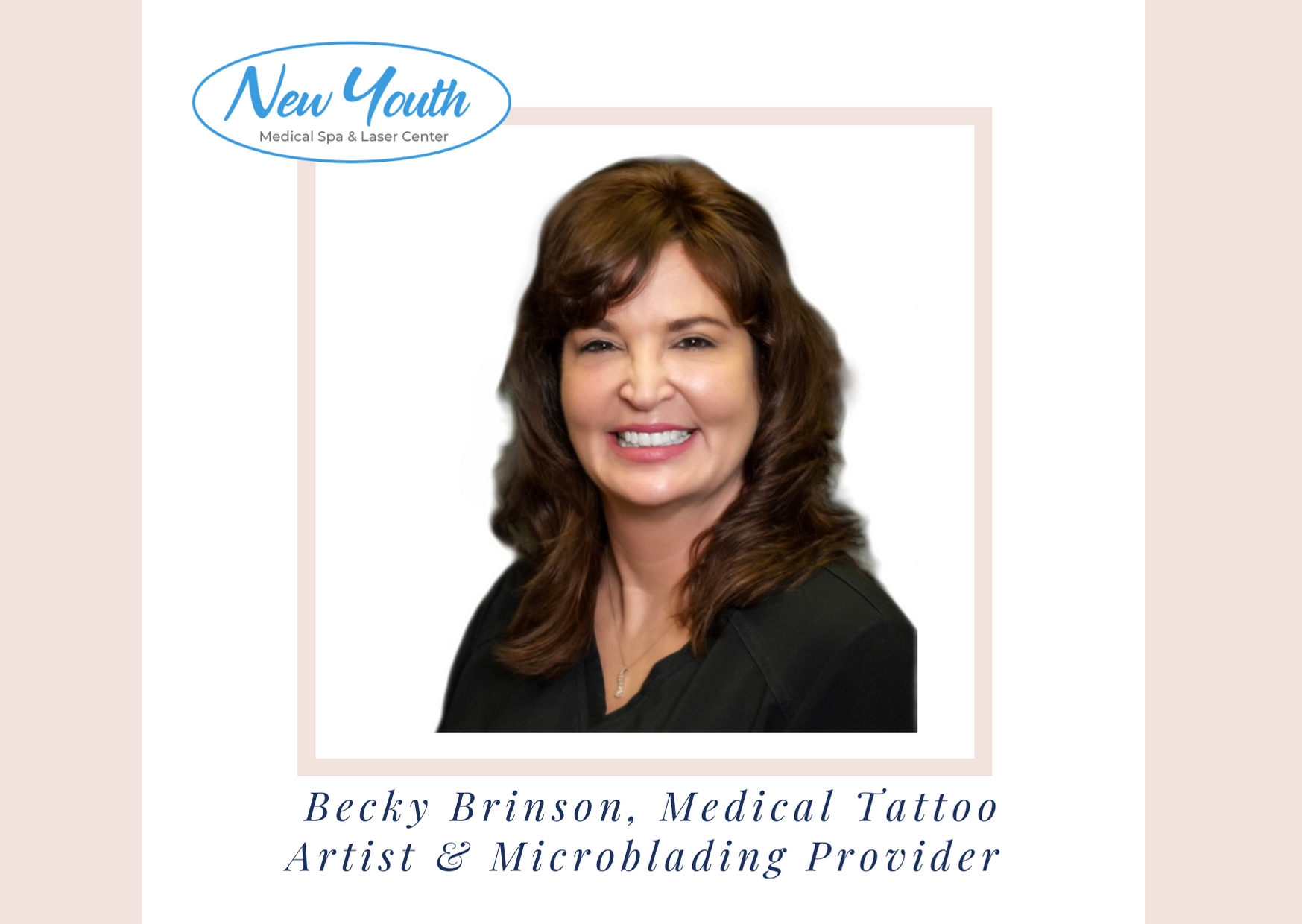 Meet our team - Becky Brinson at New Youth Medical Spa